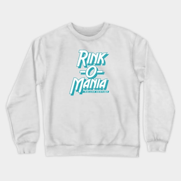 Rink O Mania Crewneck Sweatshirt by huckblade